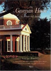 The Georgian house in Britain and America by Steven Parissien