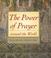 Cover of: The Power of Prayer Around the World