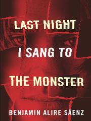 Cover of: Last Night I Sang to the Monster by 