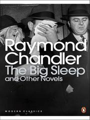 Cover of: The Big Sleep and Other Novels by 