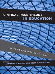 Cover of: Critical Race Theory in Education