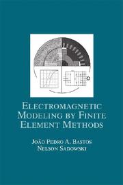 Cover of: Electromagnetic Modeling by Finite Element Methods