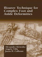 Cover of: Ilizarov Technique for Complex Foot and Ankle Deformities by Alexander Kirienko