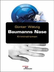 Cover of: Baumanns Nase