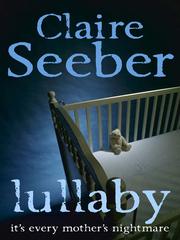 Cover of: Lullaby by Claire Seeber