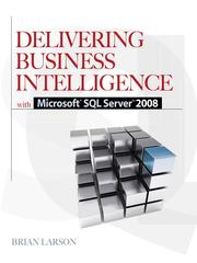 Delivering Business Intelligence with Microsoft® SQL ServerTM 2008