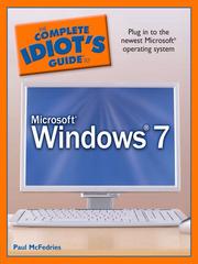 Cover of: The Complete Idiot's Guide to Microsoft Windows 7 by 