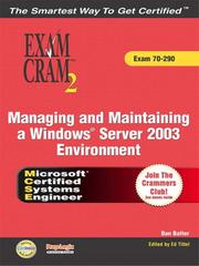 Cover of: MCSA/MCSE Managing and Maintaining a Windows Server 2003 Environment Exam Cram 2 (Exam Cram 70-290)