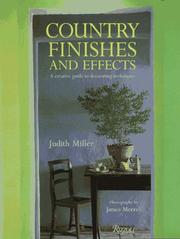 Cover of: Country finishes and effects: a creative guide to decorating techniques