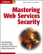 Cover of: Mastering Web Services Security