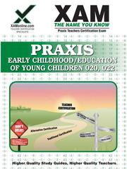 Cover of: PRAXIS Early Childhood 020, 022