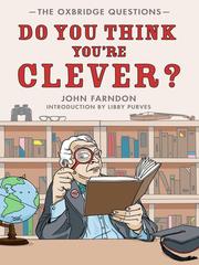 Do You Think You're Clever? by John Farndon