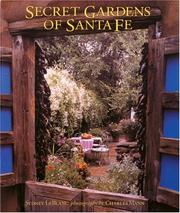 Cover of: Secret gardens of Santa Fe