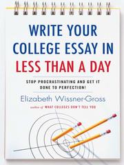 Cover of: Write Your College Essay in Less Than a Day