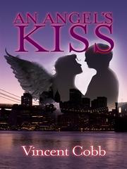 Cover of: An Angel's Kiss by 