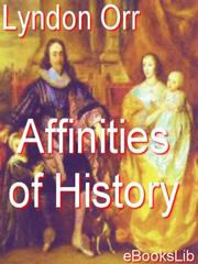 Cover of: Affinities of History by 