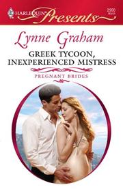 Greek Tycoon, Inexperienced Mistress by Lynne Graham