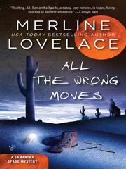 Cover of: All the Wrong Moves