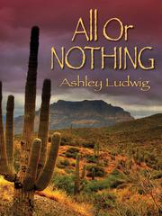 Cover of: All or Nothing by Ashley Elizabeth Ludwig