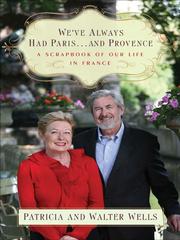 Cover of: We've Always Had Paris...and Provence