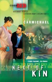 Next of Kin by C.J Carmichael