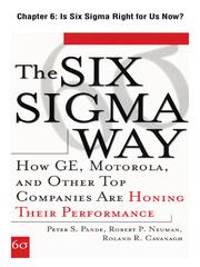 Cover of: Is Six Sigma Right for Us Now?