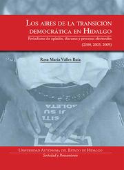 Cover of: Los Aires de la transicion democratica en Hidalgo by Rosa Maria Ruiz Valles