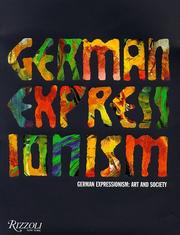 Cover of: German expressionism: art and society