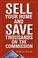 Cover of: Sell Your Home and Save Thousands on the Commission