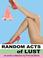 Cover of: Random Acts of Lust