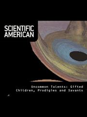Cover of: Scientific American: Uncommon Talents - Gifted Children, Prodigies, and Savants