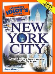 Cover of: The Complete Idiot's Guide to New York City by Anita Gates