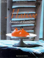 Cover of: Matisse: A Way of Life in the South of France