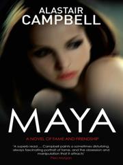 Front cover of Maya by Alastair Campbell