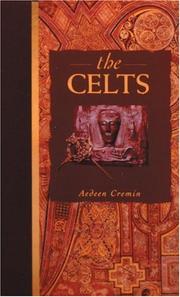 Cover of: The Celts by Aedeen Cremin
