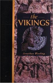 The Vikings by Jonathan M. Wooding