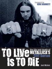 Cover of: To Live Is to Die