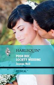 Posh Doc, Society Wedding by Joanna Neil