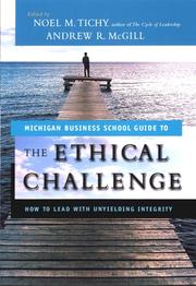 Cover of: The Ethical Challenge by Noel M Tichy