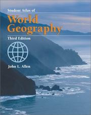 Cover of: Student Atlas of World Geography by John Logan Allen, John Logan Allen