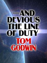 Cover of: -- And Devious the Line of Duty