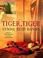 Cover of: Tiger, Tiger