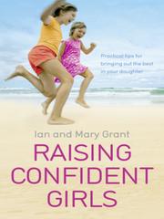 Cover of: Raising Confident Girls