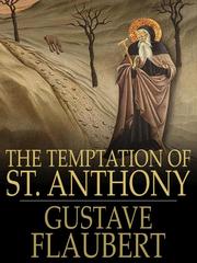 Cover of: The Temptation of Saint Anthony by 