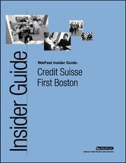 Cover of: Credit Suisse First Boston: The WetFeet Insider Guide by 