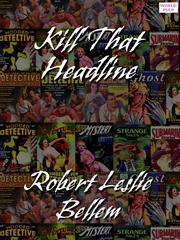 Cover of: Kill That Headline by 