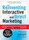 Cover of: Reinventing Interactive and Direct Marketing