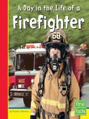 Cover of: A Day in the Life of a Firefighter