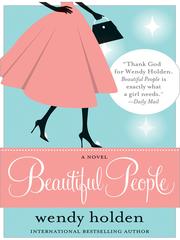 Cover of Beautiful People by Wendy Holden
