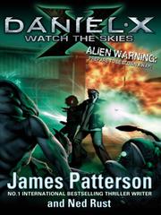 Cover of: Watch the Skies by James Patterson, Ned Rust